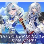 Eiyuu to Kenja no Tensei Kon Novel