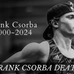 Frank Csorba Death