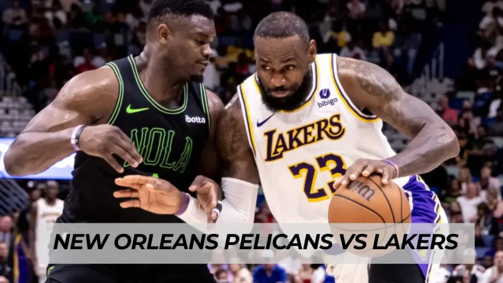 New Orleans Pelicans vs Lakers Match Player Stats