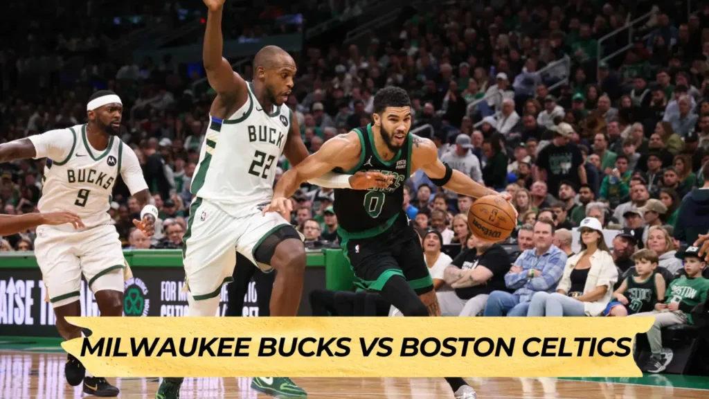 Milwaukee Bucks vs Boston Celtics Match Player Stats