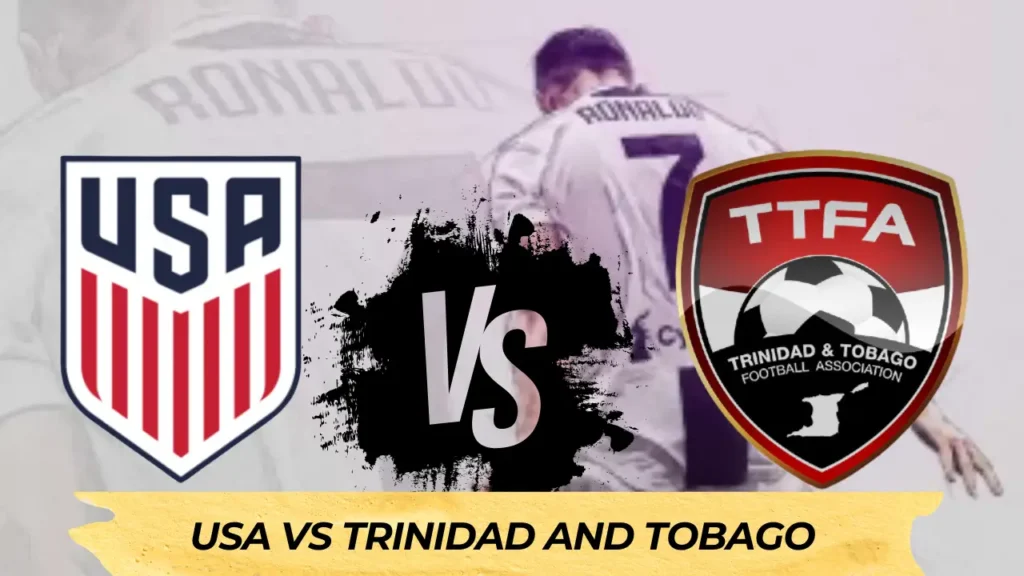 USA vs Trinidad and Tobago