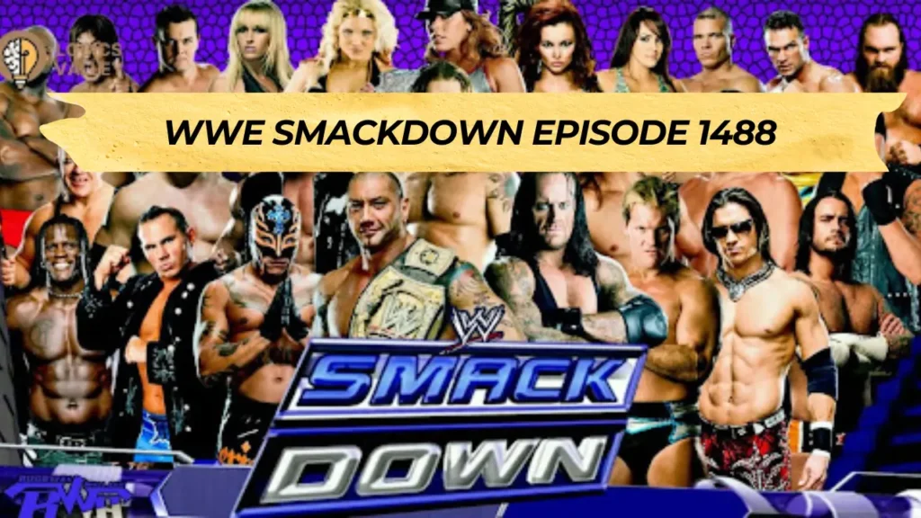 WWE SmackDown Episode 1488