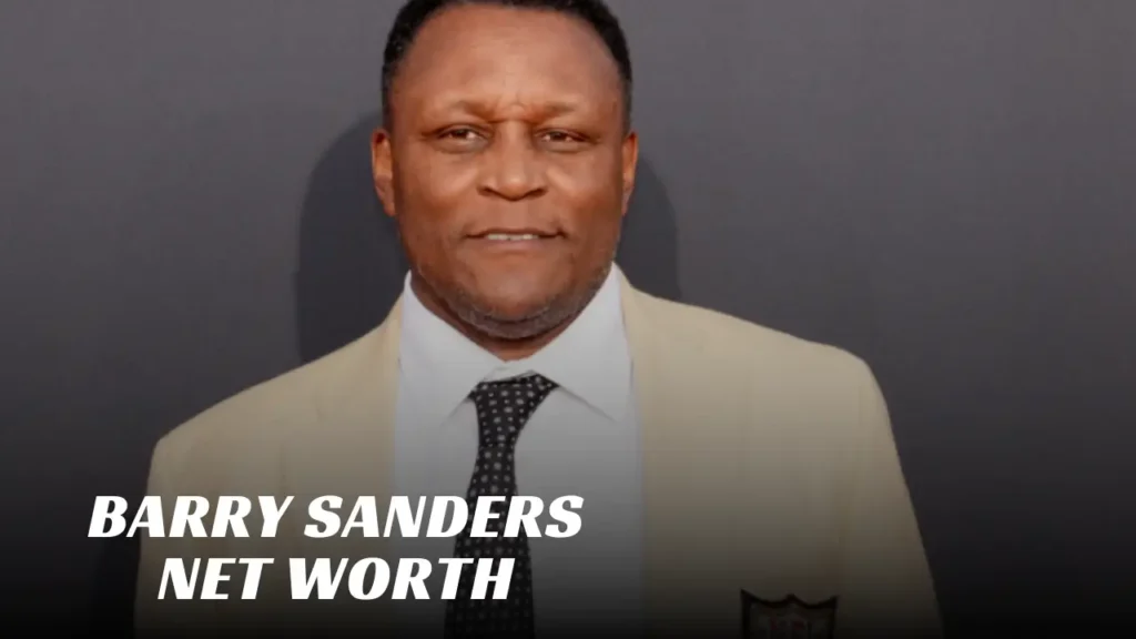 Barry Sanders Net Worth