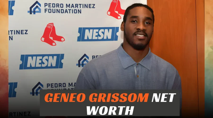 Geneo Grissom Net Worth