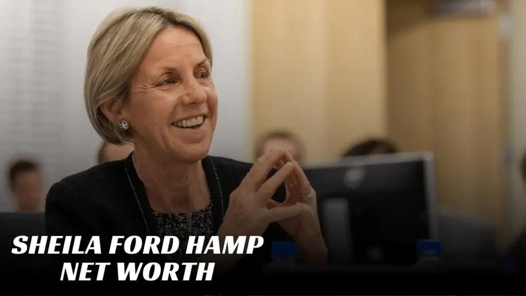 Sheila Ford Hamp Net Worth